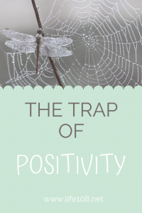 The trap of Positivity